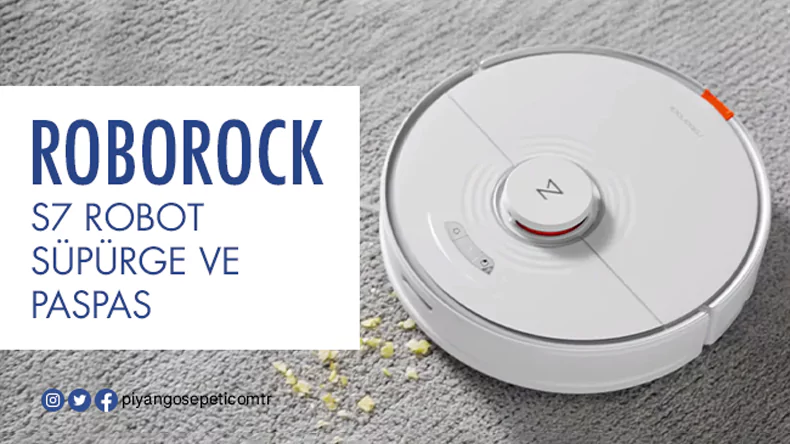 Roborock S7 Robot Süpürge Çekilişi