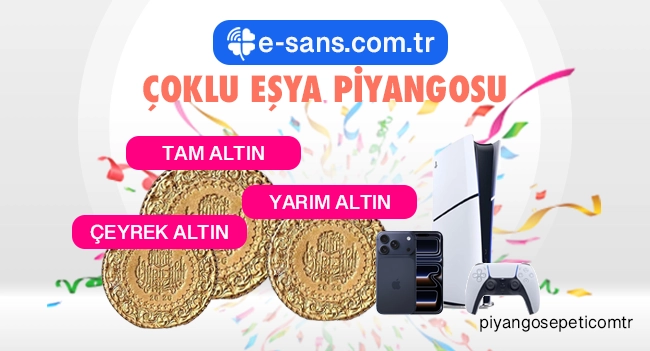 ÇOKLU EŞYA PİYANGOSU